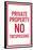 Private Property No Trespassing Sign Poster-null-Framed Poster