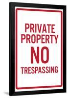 Private Property No Trespassing Sign Poster-null-Framed Poster