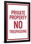 Private Property No Trespassing Sign Poster-null-Framed Poster