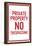 Private Property No Trespassing-null-Framed Poster