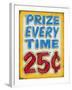 Prize Every Time Distressed-Retroplanet-Framed Giclee Print