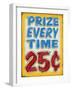 Prize Every Time Distressed-Retroplanet-Framed Giclee Print