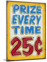 Prize Every Time Distressed-Retroplanet-Mounted Giclee Print