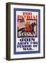 Pro Patria! Join Army for Period of War-H. Devitt Welsh-Framed Art Print