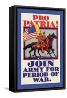 Pro Patria! Join Army for Period of War-H. Devitt Welsh-Framed Stretched Canvas