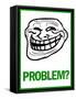 Problem? Rage Comic Meme-null-Framed Stretched Canvas