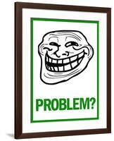 Problem? Rage Comic Meme-null-Framed Poster