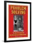 Problem Solving-null-Framed Art Print