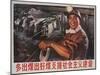 Produce More Coal and Support the Socialist Construction, Chinese Propaganda-null-Mounted Giclee Print