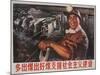 Produce More Coal and Support the Socialist Construction, Chinese Propaganda-null-Mounted Giclee Print