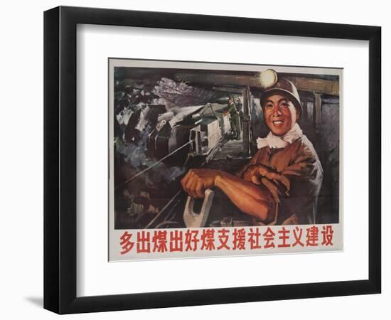 Produce More Coal and Support the Socialist Construction, Chinese Propaganda-null-Framed Giclee Print