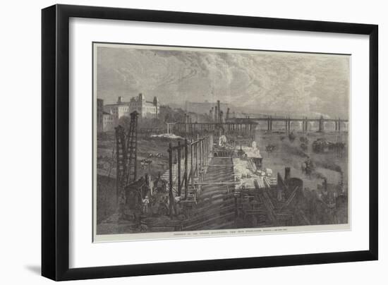 Progress of the Thames Embankment, View from Westminster Bridge-null-Framed Giclee Print