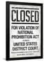 Prohibition Act Closed Notice-null-Framed Poster