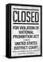 Prohibition Act Closed Notice-null-Framed Stretched Canvas