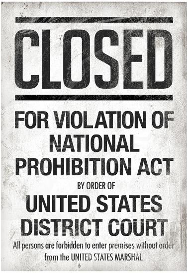 Prohibition Act Closed Sign Notice Poster-null-Lamina Framed Poster