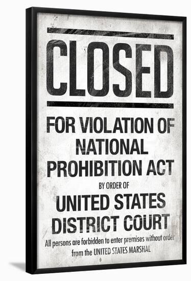 Prohibition Act Closed Sign Notice Poster-null-Framed Poster