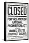 Prohibition Act Closed Sign Notice Poster-null-Framed Stretched Canvas