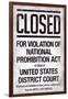 Prohibition Act Closed Sign Notice-null-Framed Art Print