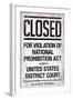 Prohibition Act Closed Sign Notice-null-Framed Art Print