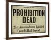 Prohibition-null-Framed Giclee Print