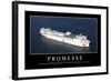 Promesses: Citation Et Affiche D'Inspiration Et Motivation-null-Framed Photographic Print