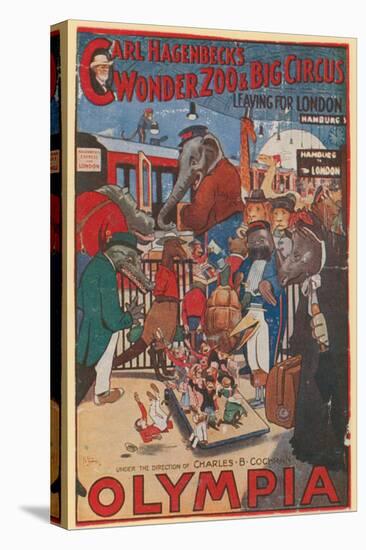 Promotional Poster for Carl Hagenbeck's Wonder Zoo and Big Circus at Olympia-null-Stretched Canvas