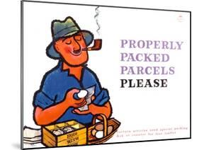 Properly Packed Parcels Please-Harry Stevens-Mounted Art Print