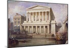 Proposed View of Fishmongers Hall Near London Bridge, City of London, C1830-Frederick Nash-Mounted Giclee Print