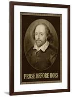 Prose Before Hoes Humor-null-Framed Art Print