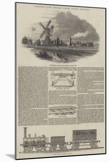 Prosser's New Wooden Guide Wheel Railway-null-Mounted Giclee Print