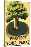 Protect Your Parks, Stately Tree-null-Mounted Art Print