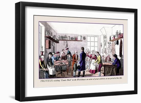 Proteus Visiting Comic Dick in the Workhouse-Pierce Egan-Framed Art Print