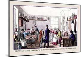 Proteus Visiting Comic Dick in the Workhouse-Pierce Egan-Mounted Art Print