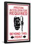 Proton Accelerator Required Past This Point-null-Framed Poster