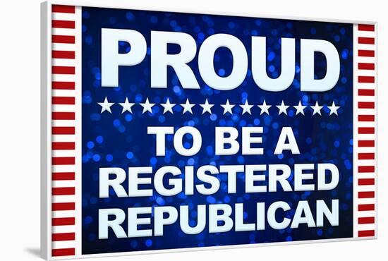 Proud to be a Registered Republican-null-Framed Art Print