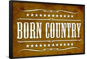 Proud to be Born Country Art Print Poster-null-Framed Poster
