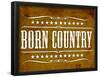 Proud to be Born Country-null-Framed Poster