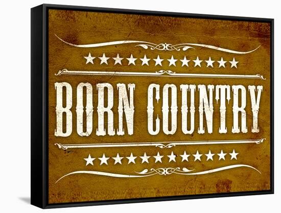 Proud to be Born Country-null-Framed Stretched Canvas