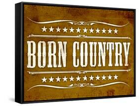 Proud to be Born Country-null-Framed Stretched Canvas