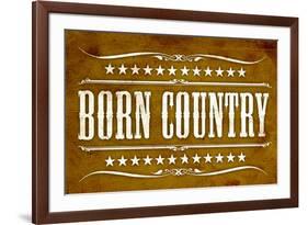 Proud to be Born Country-null-Framed Art Print