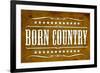 Proud to be Born Country-null-Framed Art Print
