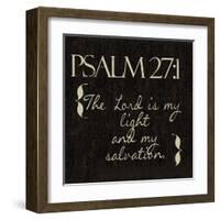 Psalm 27-1-Taylor Greene-Framed Art Print