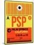 PSP Palm Springs Luggage Tag I-NaxArt-Mounted Art Print