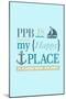 Pt. Pleasant Beach, New Jersey - PPB Is My Happy Place (#2 - Teal)-Lantern Press-Mounted Art Print