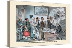 Puck Magazine: A Modern Improvement in Journalism-Frederick Burr Opper-Stretched Canvas