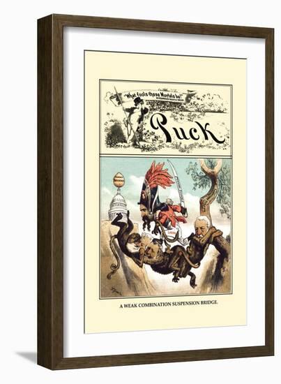 Puck Magazine: A Weak Combination Suspension Bridge-F. Graetz-Framed Art Print