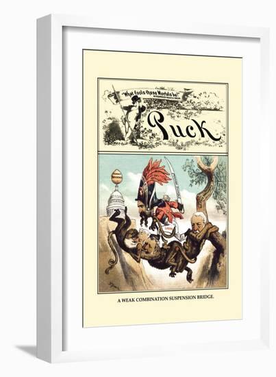 Puck Magazine: A Weak Combination Suspension Bridge-F. Graetz-Framed Art Print