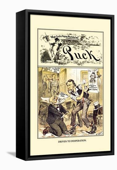 Puck Magazine: Driven to Desperation-Frederick Burr Opper-Framed Stretched Canvas