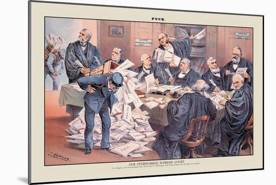 Puck Magazine: Our Overworked Supreme Court-Joseph Keppler-Mounted Art Print