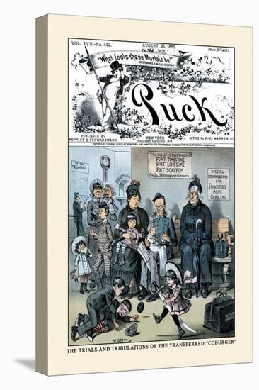 Puck Magazine: The Trials and Tribulations of the Transferred Coburger-Frederick Burr Opper-Stretched Canvas